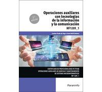 Operaciones auxiliares con tecnologías de la información y la comunicación: Rústica (Informática y Comunicaciones)