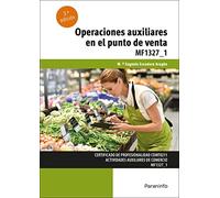 Operaciones auxiliares en el punto de venta: Rústica (Comercio y Marketing)