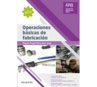 Operaciones Básicas De Fabricación