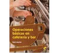 Operaciones Basicas En Cafeteria Y Bar