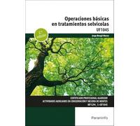 Operaciones básicas en tratamientos selvícolas (Agraria)