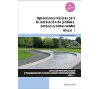 Operaciones básicas para la instalación de jardines, parques y zonas verdes (Agraria)