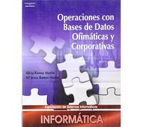 Operaciones con bases de datos ofimáticas y corporativas (Informática y Comunicaciones)