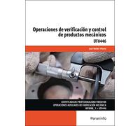 Operaciones de verificación y control de productos mecánicos (Fabricación Mecánica)