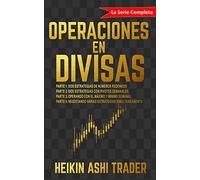Operaciones en Divisas: ¡La Serie Completa!