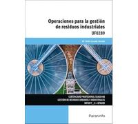 Operaciones para la gestión de residuos industriales (Seguridad y Medio Ambiente)