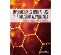 Operaciones unitarias en la industria alimentaria: 2 (Tecnología de los alimentos)
