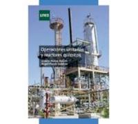 Operaciones Unitarias Y Reactores Químicos (ebook)