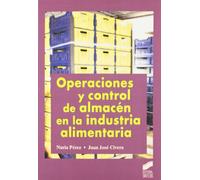 Operaciones y control de almacén en la industria alimentaria (Hostelería y turismo)