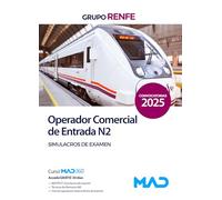 Operador Comercial de Entrada N2 del Grupo Renfe. Simulacros de examen