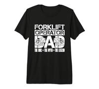 Operador de montacargas Dad The Idol Forklifter Operador de montacargas Camiseta Premium
