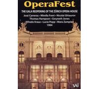 Operafest - Gala Concert at the Zurich Opera / Carreras, Freni, Hampson, Popp, Kraus, Jones, Zampieri, Ghiaurov
