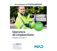 Operario/a de Limpieza Viaria del Ayuntamiento de Fuenlabrada. Temario volumen 2