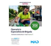 Operario/a Especialista de Brigada del Ayuntamiento de Getxo. Parte II Temario específico y test