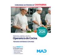 Operario de cocina (personal laboral grupo 2). Comunidad Autónoma de Cantabria. Temario de materias comunes