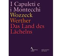 Operas from the Opernhaus Zürich [I Capuleti e i Montecchi, Wozzeck, Werther, Das Land des Lächelns] [Blu-ray]