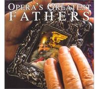 Opera's Greatest Fathers