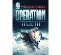 OPERATION ANTARKTIKA: SciFi-Horror-Thriller