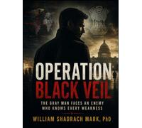 Operation Black Veil: The Gray Man Faces an Enemy Who Knows Every Weakness (Thriller,Suspense,and Mystery Novel)