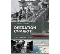 Operation Chariot: The St Nazaire Raid, 1942: CIS0013 (Casemate Illustrated)
