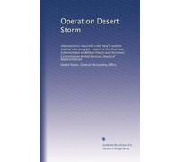Operation Desert Storm: improvements required in the Navy's wartime medical care program : report to the Chairman, Subcommittee on Military Forces and ... on Armed Services, House of Representatives