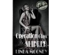 Operation Glass Slipper: 5 (Noir Fairy Tales)
