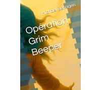 Opération Grim Beeper
