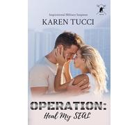 Operation: Heal My SEAL (G & G Security)