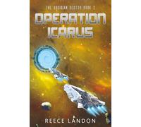 Operation Icarus: 2 (The Obsidian Sector)