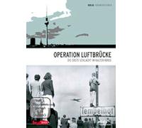 Operation Luftbrücke - Die erste Schlacht im Kalten Krieg [Alemania] [DVD]