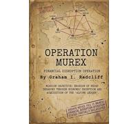 Operation Murex: A Wynthorpe Protocol Thriller: Clinical Espionage in the 1929 Abyss (Book 2)