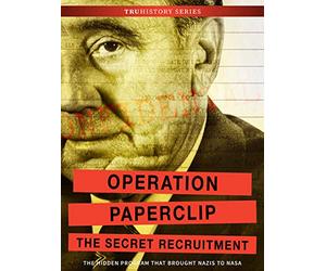 Operation Paperclip: The Secret Recruitment [USA] [DVD]
