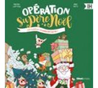 Opération Supère Noël (audiolibro)