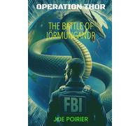 Operation Thor: The Battle of Jõrmungandr
