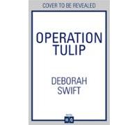 Operation Tulip (ebook)