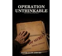 OPERATION UNTHINKABLE: A Novel (Part of the Out of Time Series)