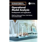 Operational Modal Analysis: Developments and Applications (Resilience and Sustainability in Civil, Mechanical, Aerospace and Manufacturing Engineering Systems)