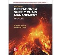 Operations and Supply Chain Management: The Core ISE