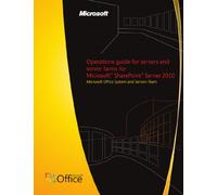 Operations guide for servers and server farms for Microsoft SharePoint Server 2010
