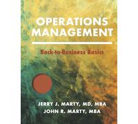 Operations Management: Back-To-Business Basics