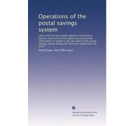 Operations of the postal savings system: Letter from the postmaster general, transmitting balance sheet and various papers giving detailed information ... during the fiscal year ended June 30, 1919
