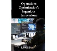 Operations Optimization’s Ingenious Innovations: Streamlining Business Procedures For Unmatched Efficiency In Diverse Industrial Settings