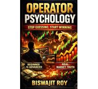 Operator Psychology: Stop Guessing, Start Winning