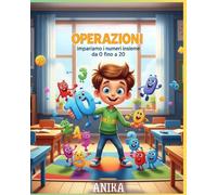 Operazioni: Impariamo i numeri da 0 fino a 20