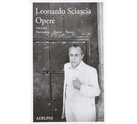 Opere. Narrativa, teatro, poesia (Vol. 1) (La nave Argo)