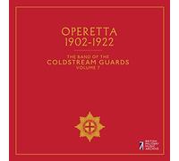 Operetta, The Band of the Coldstream Guards