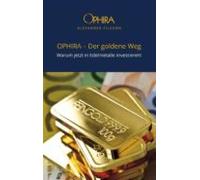 Ophira - Der Goldene Weg (ebook)