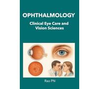 Ophthalmology: Clinical Eye Care and Vision Sciences