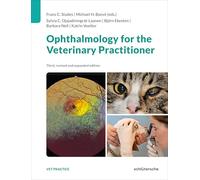 Ophthalmology for the Veterinary Practitioner