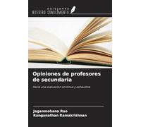 Opiniones de profesores de secundaria: Hacia una evaluación continua y exhaustiva